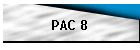 PAC 8
